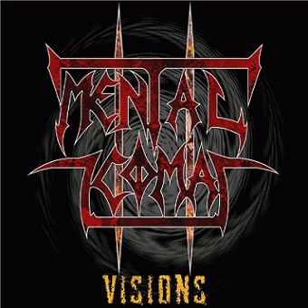 Mental Coma : Visions